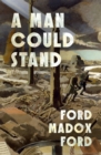 A Man Could Stand Up - eBook