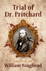 Trial of Dr. Pritchard - eBook