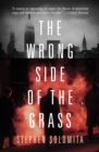 The Wrong Side of the Grass - eBook