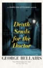 Death Sends for the Doctor - eBook
