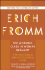 The Working Class in Weimar Germany : A Psychological and Sociological Study - eBook