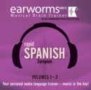 Rapid Spanish (European), Vols. 1-3 - eAudiobook