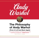 The Philosophy of Andy Warhol - eAudiobook