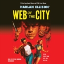 Web of the City - eAudiobook