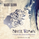 Sister Women - eAudiobook