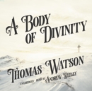 A Body of Divinity - eAudiobook
