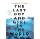 The Last Boy and Girl in the World - eAudiobook