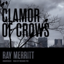 Clamour of Crows - eAudiobook