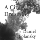 A City Dreaming - eAudiobook