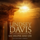 See Delphi and Die - eAudiobook