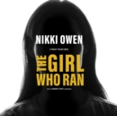 The Girl Who Ran - eAudiobook