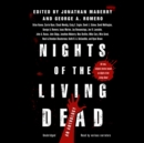 Nights of the Living Dead - eAudiobook