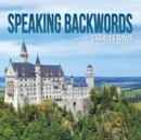 Speaking Backwords - eBook