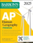 AP Human Geography Premium, 2025: 6 Practice Tests + Comprehensive Review + Online Practice - Book