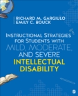 Instructional Strategies for Students With Mild, Moderate, and Severe Intellectual Disability - eBook