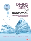 Diving Deep Into Nonfiction, Grades 6-12 : Transferable Tools for Reading ANY Nonfiction Text - eBook