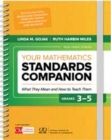 Your Mathematics Standards Companion, Grades 3-5 : What They Mean and How to Teach Them - Book