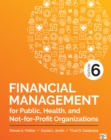 Financial Management for Public, Health, and Not-for-Profit Organizations - eBook