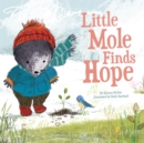 Little Mole Finds Hope - eBook