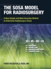 The Sosa Model for Radiosurgery : A New Simple and More Accurate Method to Determine Radiosurgery Doses - eBook