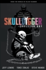 Skulldigger And Skeleton Boy From The World Of Black Hammer Volume 1 - Book