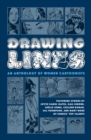 Drawing Lines: An Anthology Of Women Cartoonists - Book