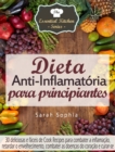 Dieta Anti-Inflamatoria para principiantes - eBook