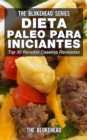 Dieta Paleo para Iniciantes - Top 30 Receitas Caseiras Reveladas - eBook