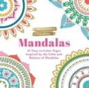 Pretty Simple Coloring: Mandalas : 45 Easy-to-Color Pages Inspired by the Calm and Balance of Mandalas - Book