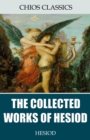 The Collected Works of Hesiod - eBook