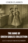 The Anne of Green Gables Collection - eBook