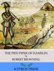 The Pied Piper of Hamelin - eBook