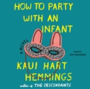How to Party With an Infant - eAudiobook