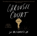 Carousel Court : A Novel - eAudiobook
