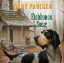 Fishbone's Song - eAudiobook