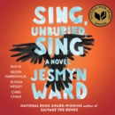 Sing, Unburied, Sing : A Novel - eAudiobook