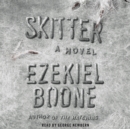 Skitter : A Novel - eAudiobook