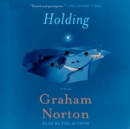 Holding : A Novel - eAudiobook