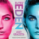 Elites of Eden : A Novel - eAudiobook