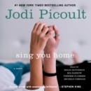 Sing You Home : A Novel - eAudiobook