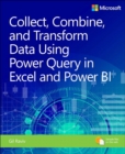 Collect, Combine, and Transform Data Using Power Query in Excel and Power BI - Book