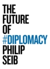The Future of Diplomacy - eBook