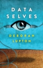 Data Selves : More-than-Human Perspectives - eBook