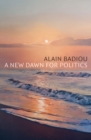 A New Dawn for Politics - eBook