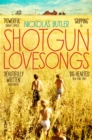 Shotgun Lovesongs - Book