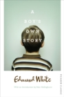 A Boy's Own Story - eBook