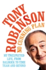 No Cunning Plan : My Unexpected Life, from Baldrick to Time Team and Beyond - Book
