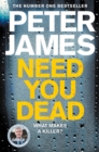 Need You Dead : A Creepy British Crime Thriller - eBook