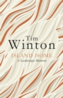 Island Home : A landscape memoir - eBook