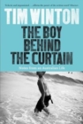 The Boy Behind the Curtain : Notes From an Australian Life - Book